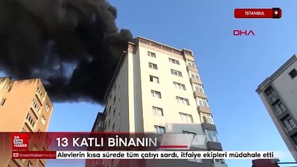 İstanbul Kağıthane'de 13 katlı binanın çatısında yangın çıktı