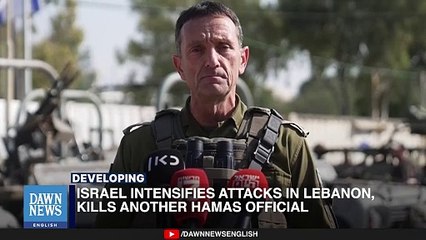 Israel intensifies attacks in Lebanon, kills another Hamas official _ Dawn News English