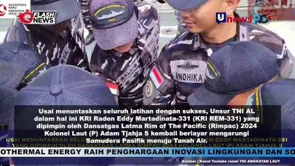 KRI REM 331 Bertolak dari Pearl Harbor Menuju Tanah Air Usai Mengikuti Rimpac 2024