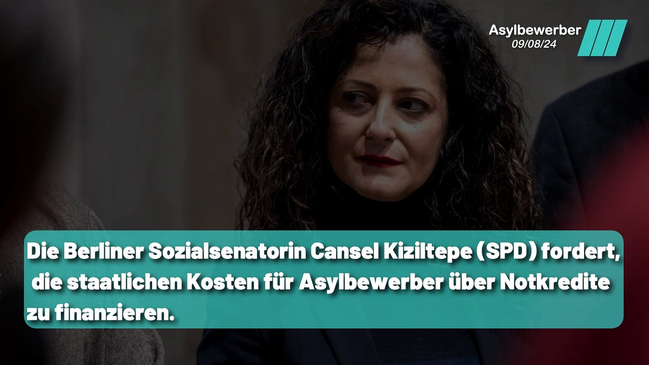 Berlin: Kiziltepe fordert Notkredite für Asylbewerber