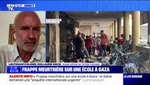 Frappe meurtrière sur une école à Gaza: Guillaume Ancel, ancien officier de l'armée française juge 