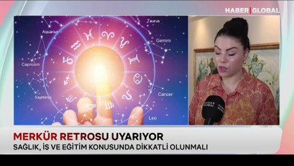 Başak, koç, balık, terazi burçları dikkat: Merkür retrosu uyarıyor