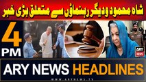 ARY News 4 PM Headlines | 10th August 2024 | Big News Regarding PTI Leaders