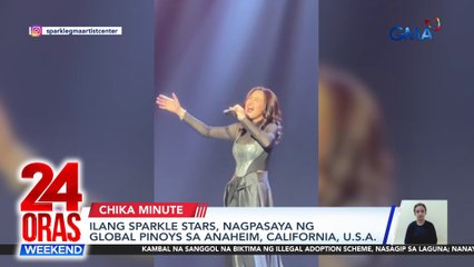 Ilang Sparkle Stars, nagpasaya ng global Pinoys sa Anaheim, California, USA | 24 Oras Weekend