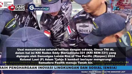 KRI REM 331 Bertolak dari PEARL HARBOR Menuju Tanah Air Usai Mengikuti RIMPAC 2024