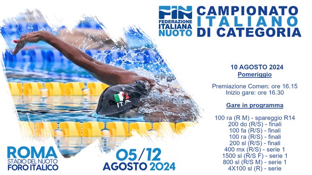 NUOTO - Campionato Italiano di Categoria 2024 - 10/08/2024 Pomeriggio
