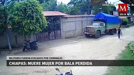 Muere mujer por bala perdida tras enfrentamiento en Ocozocuautla, Chiapas