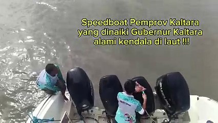 Speed Boat Pemprov Kaltara yang Dinaiki Gubernur Alami Kendala
