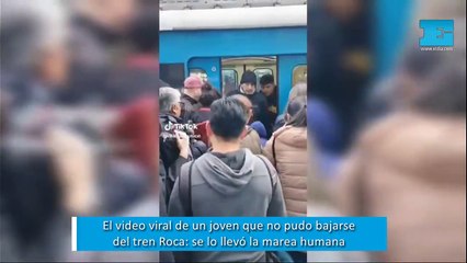 El video viral de un joven que no pudo bajarse del tren Roca: se lo llevó la marea humana
