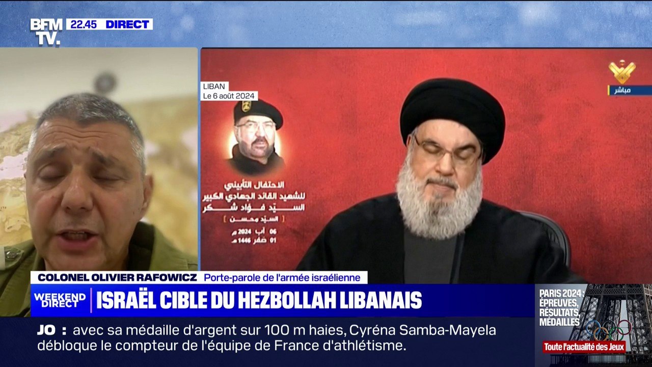 Colonel Olivier Rafowicz (porte-parole de l’armée israélienne): "Le Hezbollah, bras armé de l'Iran, préfère soutenir le Hamas au détriment de l'intérêt des Libanais"