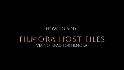 How to Add Filmora Host File | Add these lines to the host file | Win7/10/11