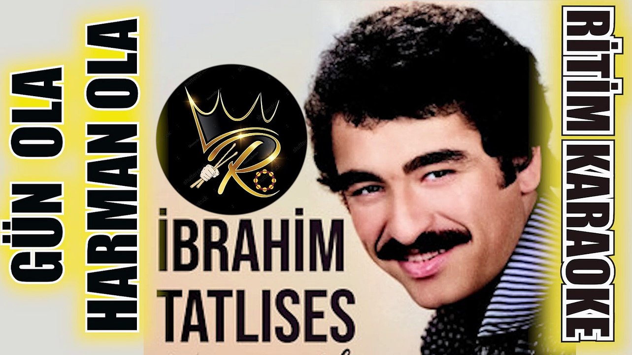 Gün Ola Harman Ola - İbrahim Tatlıses ✩ Ritim Karaoke (Rast Majör 8/8 Oryantal Beste Erkin Koray)