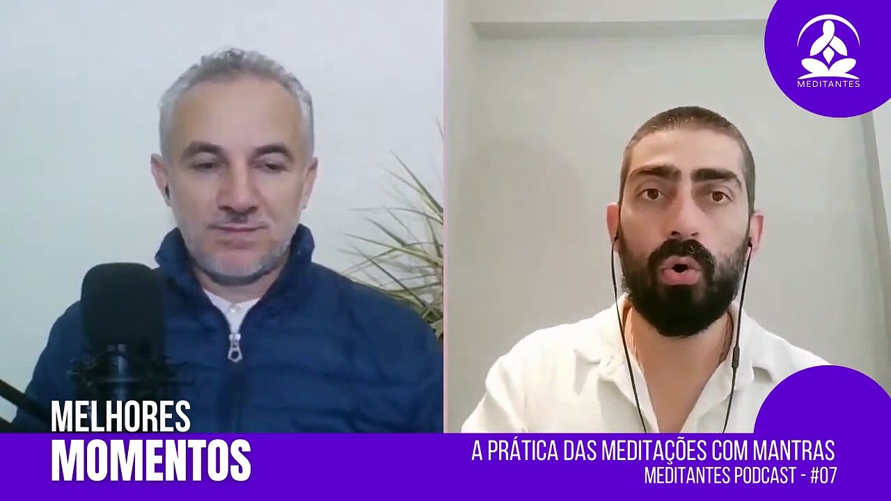 Mantra é muito do Sentir - Meditantes PodCast #07