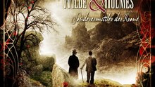 Oscar Wilde & Mycroft Holmes - Folge 2: Finsteres Hochland