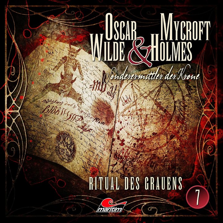 Oscar Wilde & Mycroft Holmes - Folge 7: Ritual des Grauens