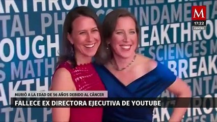 Fallece la exdirectora de YouTube, Susan Wojcicki, a los 56 años