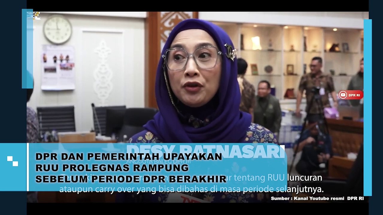 DPR dan Pemerintah Upayakan RUU Prolegnas Rampung Sebelum Periode DPR Berakhir