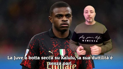 La Juve a botta secca su Kalulu, la sua duttilità è senza pari