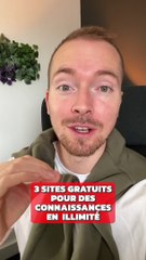 3 sites pour des connaissances illimités
