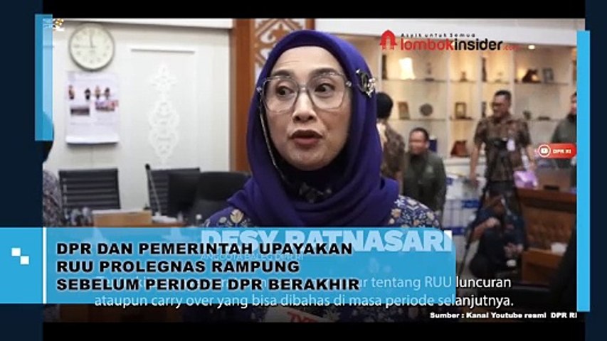 DPR DAN PEMERINTAH UPAYAKANA  RUU PROLEGNAS RAMPUNG  SEBELUM PERIODE DPR BERAKHIRI