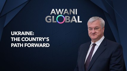 AWANI Global: Ukraine | The Country’s Path Forward