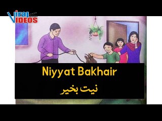 Niyyat Bakhair - نیت بخیر | Urdu Moral Stories