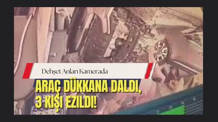 Araç Dükkana Daldı, 3 Kişi Ezildi!