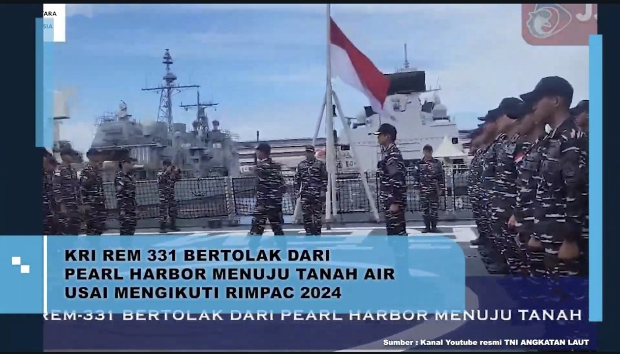 KRI REM 331 Bertolak dari Pearl Horbor Menuju Tanah Air Usai Mengikuti RIMPAC 2024
