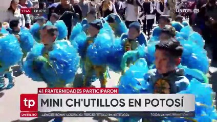 41 fraternidades participaron de la entrada de Mini ch´utillos en Potosí