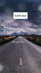 If a girl says during an arguments... | Girls facts #viralshorts #viralvideo