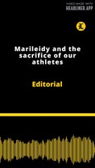 Editorial | Marileidy and the sacrifice of our athletes