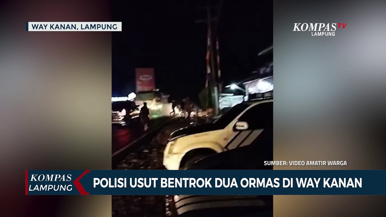 Polisi Usut Bentrok 2 Ormas Di Kab. Way Kanan