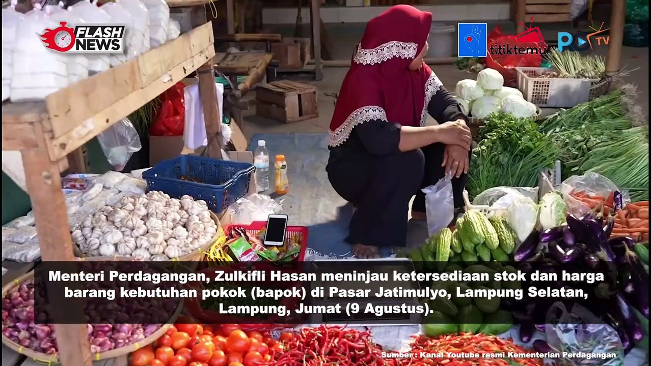 Cek Harga Bapok di Pasar Jatimulyo Lampung Selatan, Mendag Zulkifli Hasan: Harga Stabil, Stok Cukup