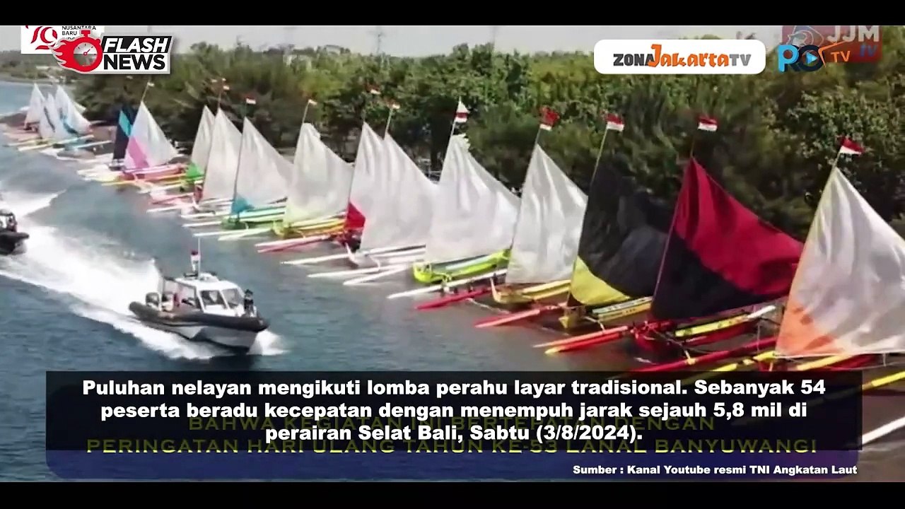 LANAL BANYUWANGI RAYAKAN HUT KE-53 DENGAN GELAR LOMBA PERAHU LAYAR TRADISIONAL UNTUK LESTARIKAN BUDAYA PESISIR