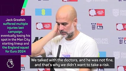 Guardiola confirms Grealish an injury doubt for Premier League opener