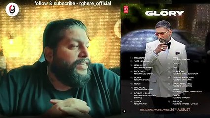 GLORY TRACKLIST OUT NOW - YO YO HONEY SINGH | DISSTRACK | RELEASE DATE