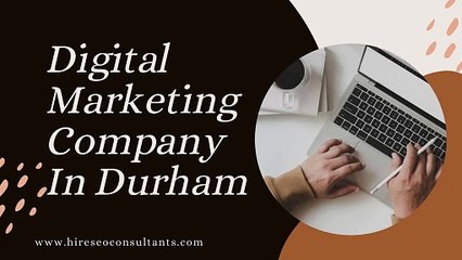 Digital Marketing Company In Durham