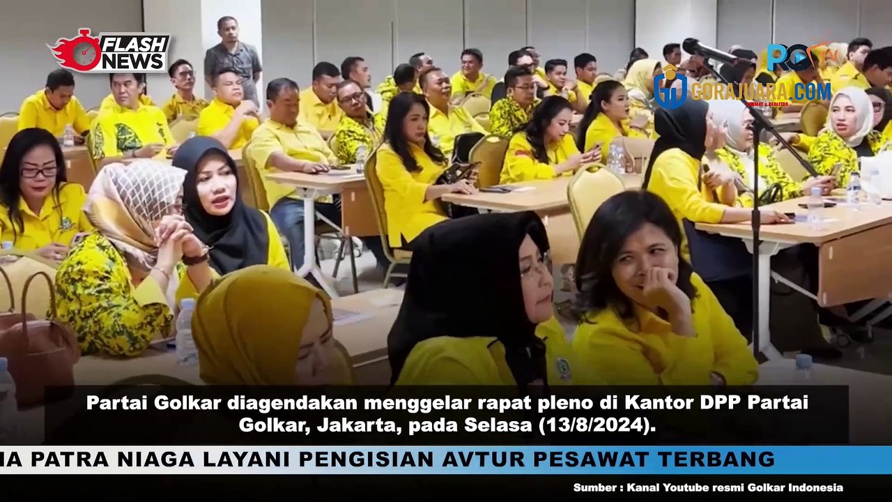 PARTAI GOLKAR GELAR PLENO TETAPKAN PLT KETUA UMUM, RAPIMNAS DAN MUNASLUB