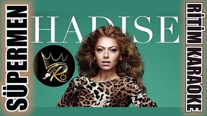 Süpermen (Superman) - Hadise ✩ Ritim Karaoke (Hicaz Majör Disko Beste Gülşen)