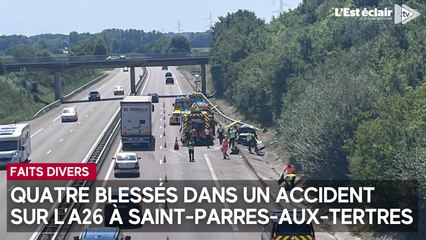 Quatre blessés dans un accident sur l’A26 à Saint-Parres-aux-Tertres