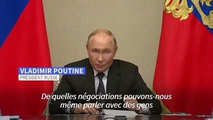 Incursion en Russie : Poutine accuse Kiev de chercher à améliorer sa position aux pourparlers