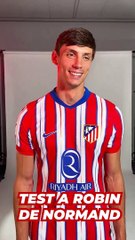Robin Le Normand y el test más personal