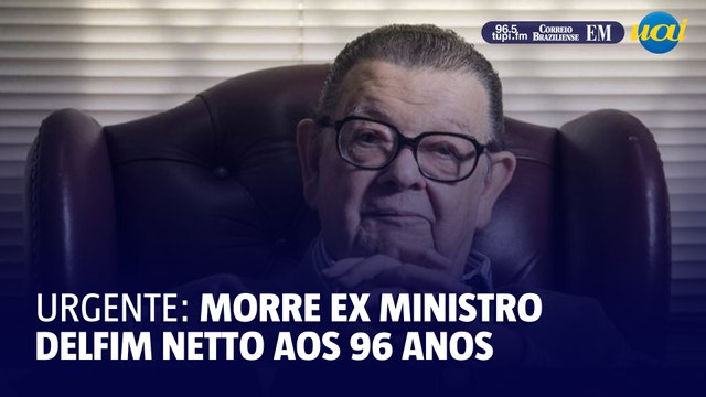 Morre o ex-ministro Delfim Netto aos 96 anos