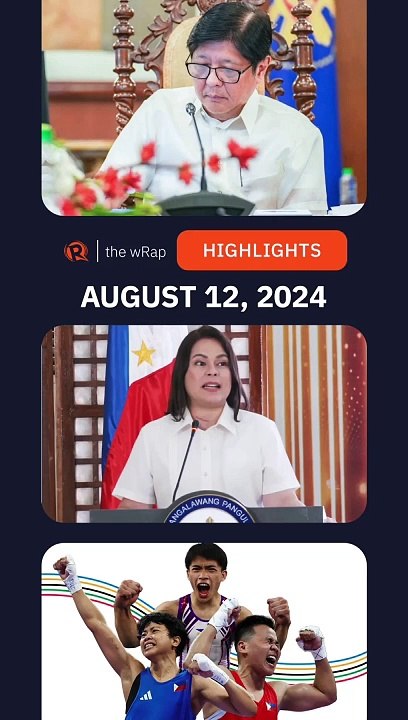 Today's headlines: West Philippine Sea, Sara Duterte, #Paris2024 | The wRap | August 12, 2024