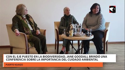 Con el eje puesto en la biodiversidad, Jane Goodall brindó una conferencia en sobre la importancia del cuidado ambiental