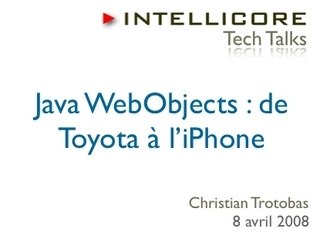 Java WebObjects : de Toyota à l'iPhone