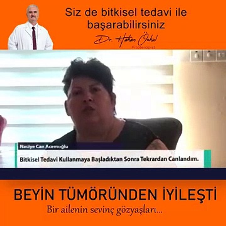 Dr. Hakan Özkul Beyin Tümöründen Mucizevi Kurtuluş