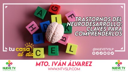 Trastornos del Neurodesarrollo: Claves para Comprenderlos