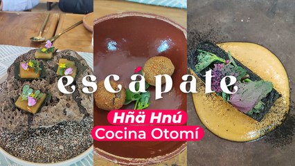 Hñä Hñú donde la cocina Otomí se encuentra