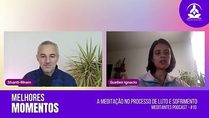 Deixe a Meditação Curar - Meditantes PodCast #10